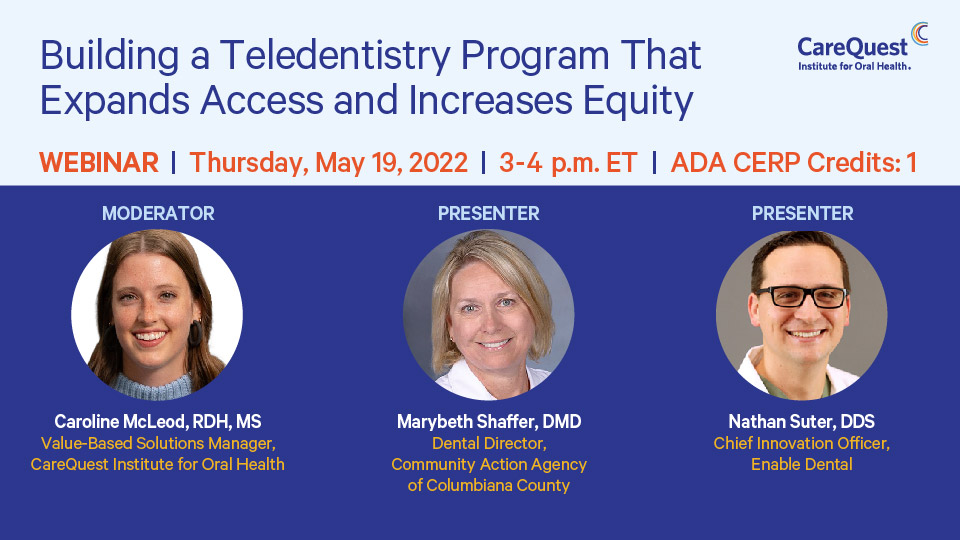 Building a Teledentistry Program That Expands Access and Increases Equity
