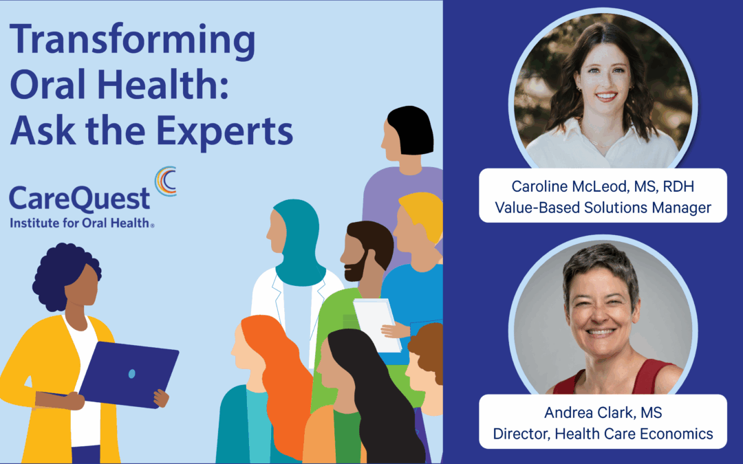 Transforming Incentives: Moving to Alternative Payment Models in Oral Health