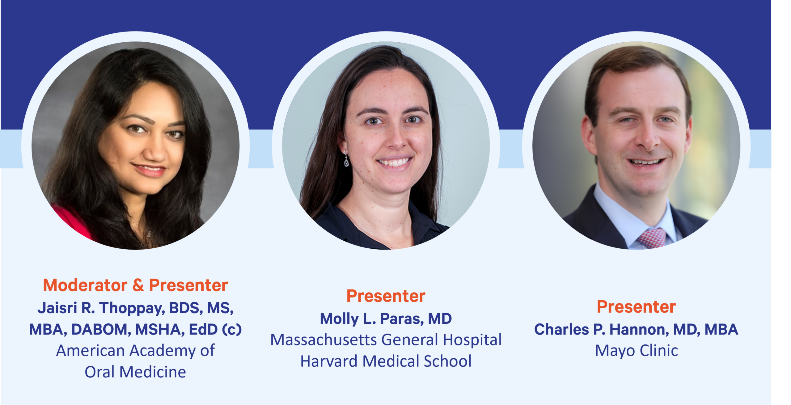 Antibiotic Prophylaixs in Dental Care Webinar Expert Graphic_2 – CareQuest Institute Three Circular Headshots of Conference Speakers Under a Dark Blue Banner; Left is the Moderator, Center and Right Are Presenters.