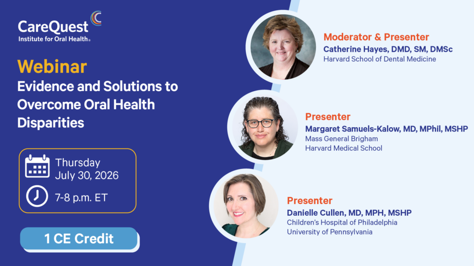 Webinar Graphics_7-30-26_960 x 540 - speaker graphic copy-01 Promotional Banner for a Webinar: Navigating Reimbursement Systems to Support Person-centered Care, by Carequest Institute for Oral Health and Nncha. Date: Thursday July 16, 2026, 7–8 P.m. Et, 1 Ce Credit. Moderator Candace Hsu Owen; Presenters Melinda Diggan and Caroline Mcleod, with Their Credentials, Shown As Circular Headshots on the Right.
